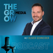 Oliver Schneider zu „Risiko- und Krisenmanagement“ im THE GROW Podcast mit Jürgen Zwickel